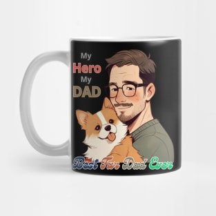 Father's day, Best Fur Dad Ever, My Hero, My Dad! Father's gifts, Dad's Day gifts, father's day gifts. Mug